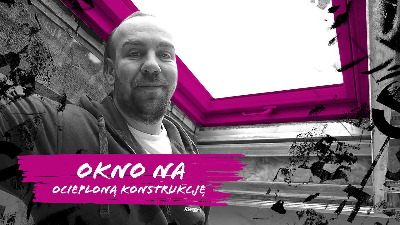 Okno na ocieploną konstrukcję by Siniat – odc. 2